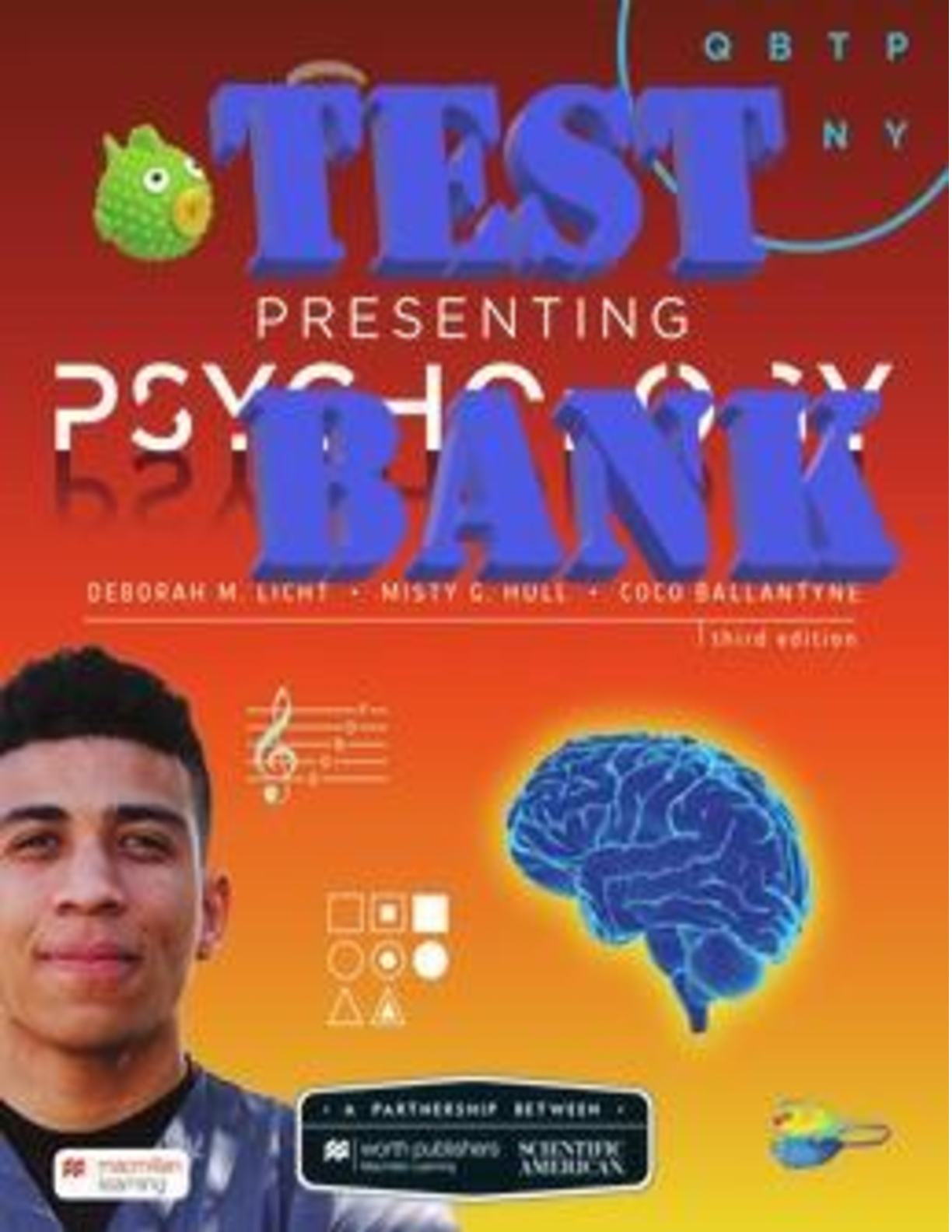Preview of Scientific American Presenting Psychology, 3e Deborah Licht, Misty Hull, Coco Ballant1 (Te